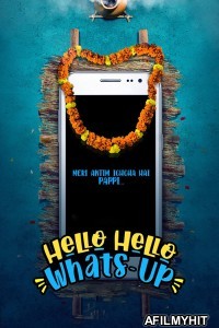 Hello Hello Whats Up (2023) Hindi Full Movie HDRip