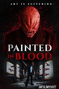 Painted In Bloo (2022) Hindi Dubbed Movie HDRip