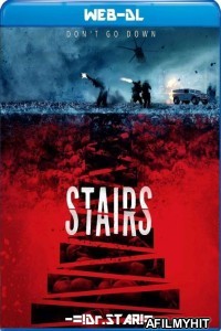 Stairs (2019) UNCUT Hindi Dubbed Movie WEB-DL